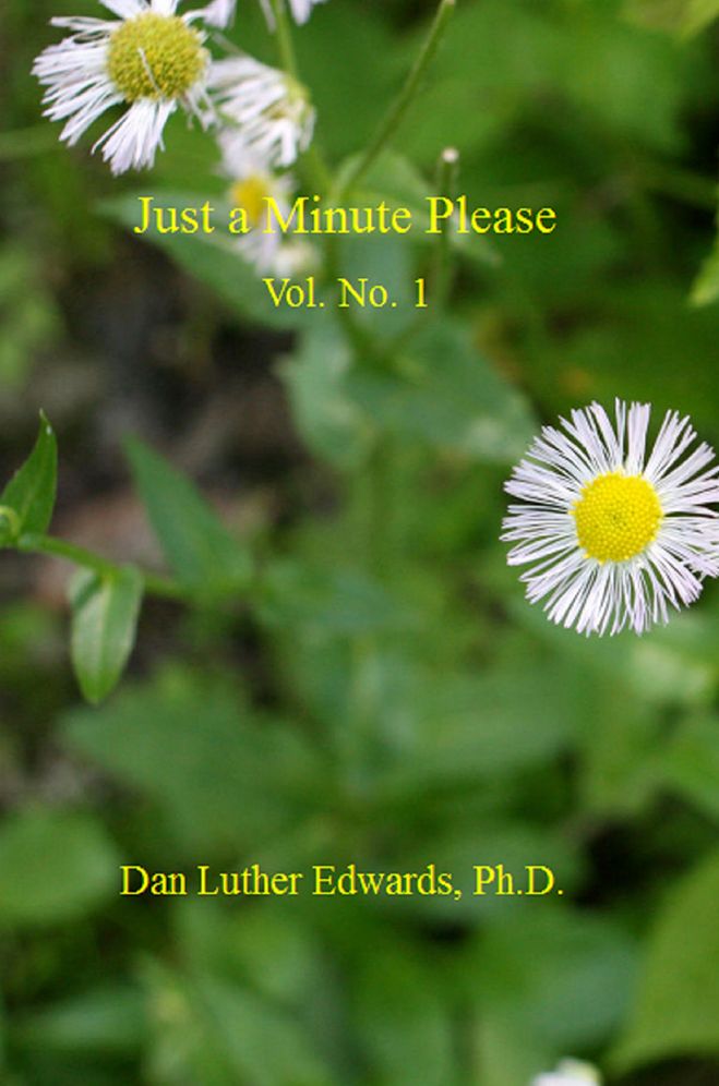 Just a Minute Please: Vol. No. 1