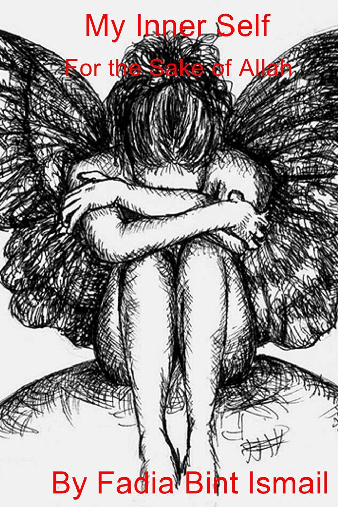 My Inner Self: For the Sake of Allah