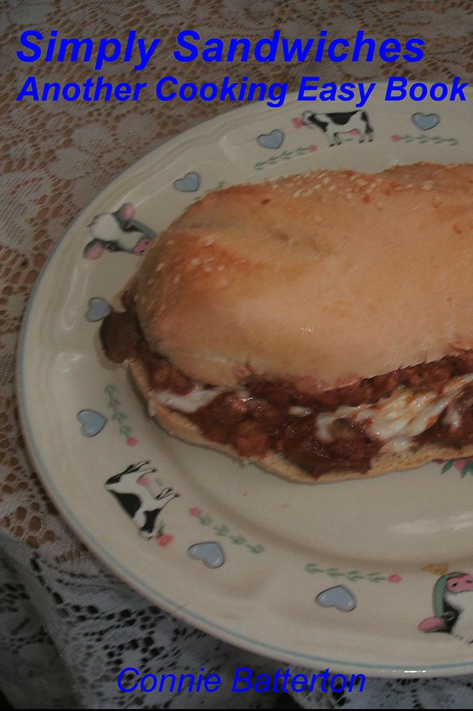 Simply Sandwiches: Another Cooking Easy Book