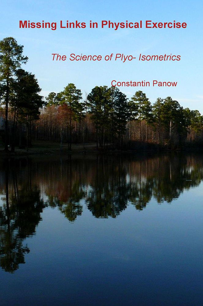 Missing Links in Physical Exercise: The science of Plyo- Isometrics