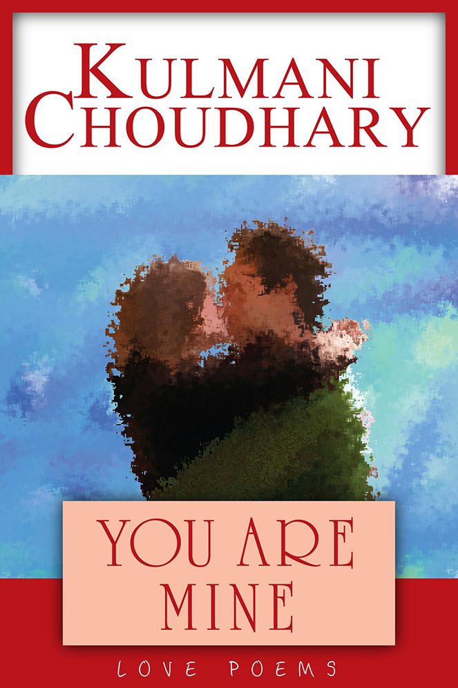 You Are Mine - Love Poems