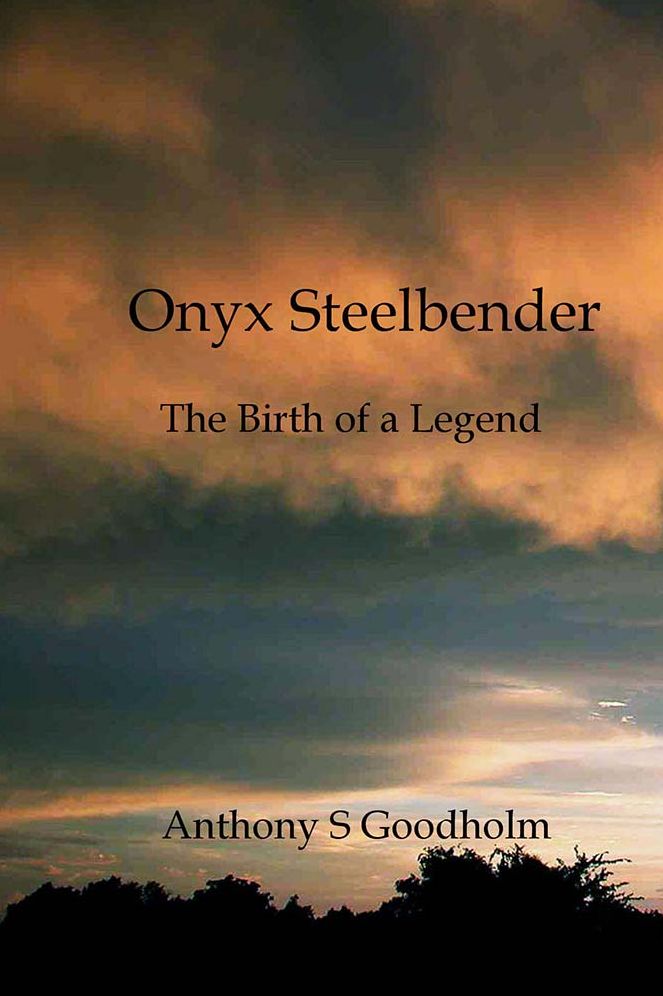 Onyx Steelbender: The Birth of a Legend