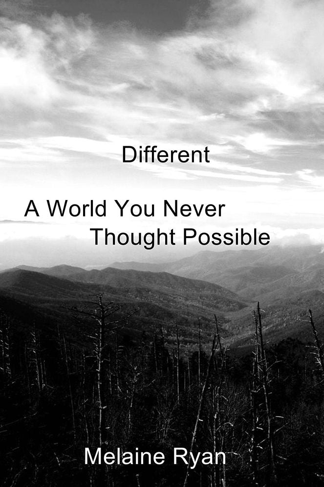Different: A World You Never Thought Possible