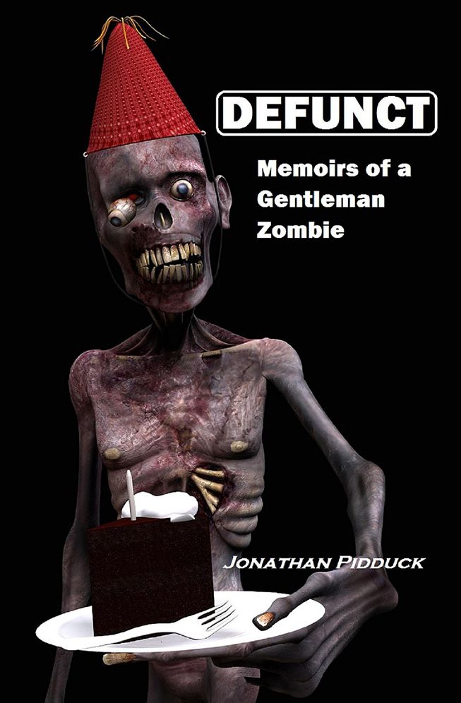 Defunct: Memoirs of a Gentleman Zombie