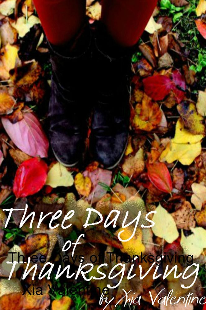 Three Days of Thanksgiving