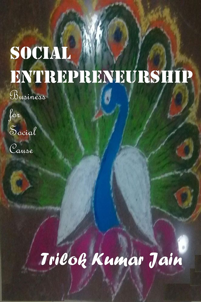 Social Entrepreneurship: Business for Social Cause
