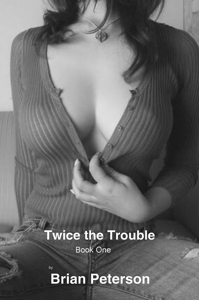 Twice the Trouble: Book One