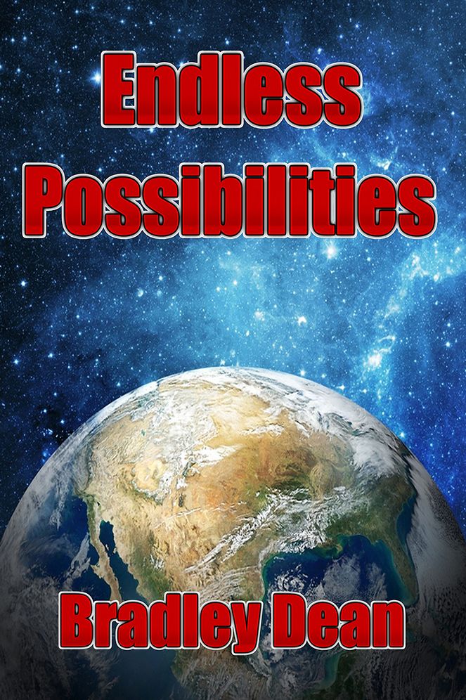Endless Possibilities