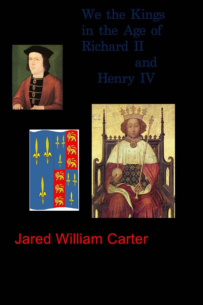 We the Kings in the Age of Richard II and Henry IV