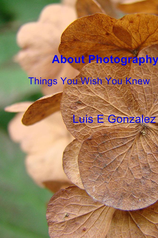 About Photography: Things You Wish You Knew