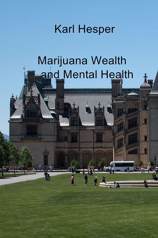 Marijuana Wealth and Mental Health