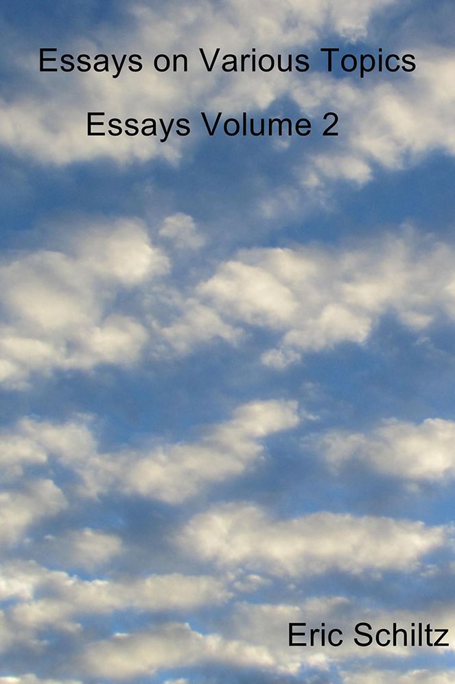 Essays on Various Topics: Essays Volume 2