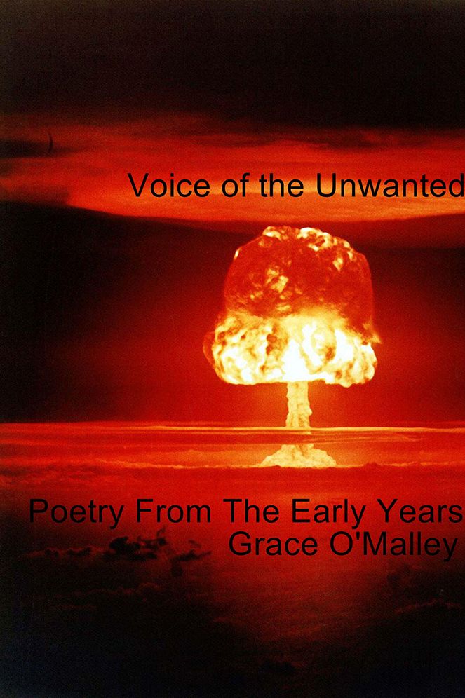 Voice of the Unwanted: Poetry From The Early Years