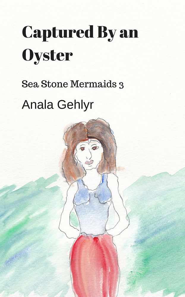 Captured by An Oyster: Sea Stone Mermaids 3