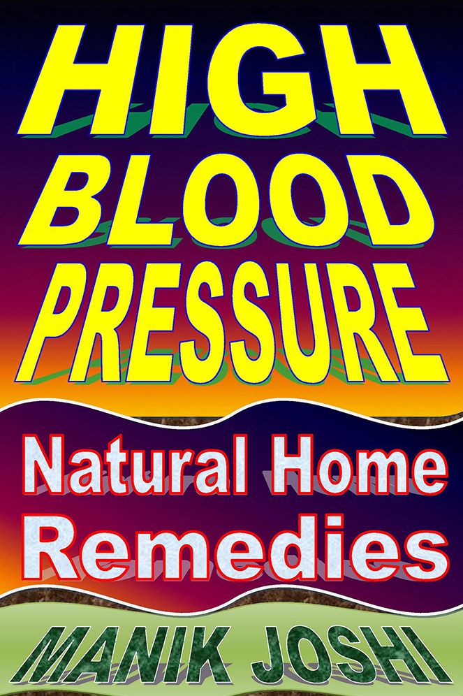 High Blood Pressure: Natural Home Remedies