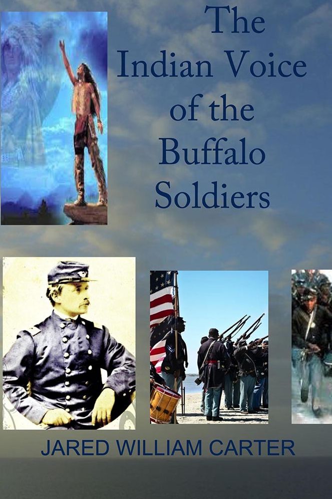 The Indian Voice of The Buffalo Soldier