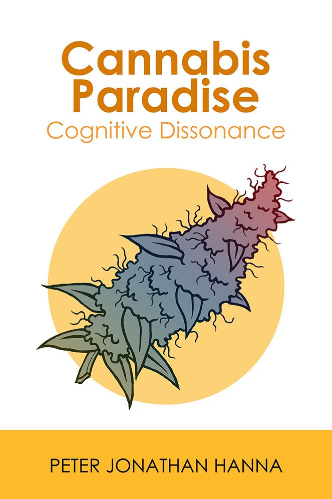 Cannabis Paradise: Cognitive Dissonance
