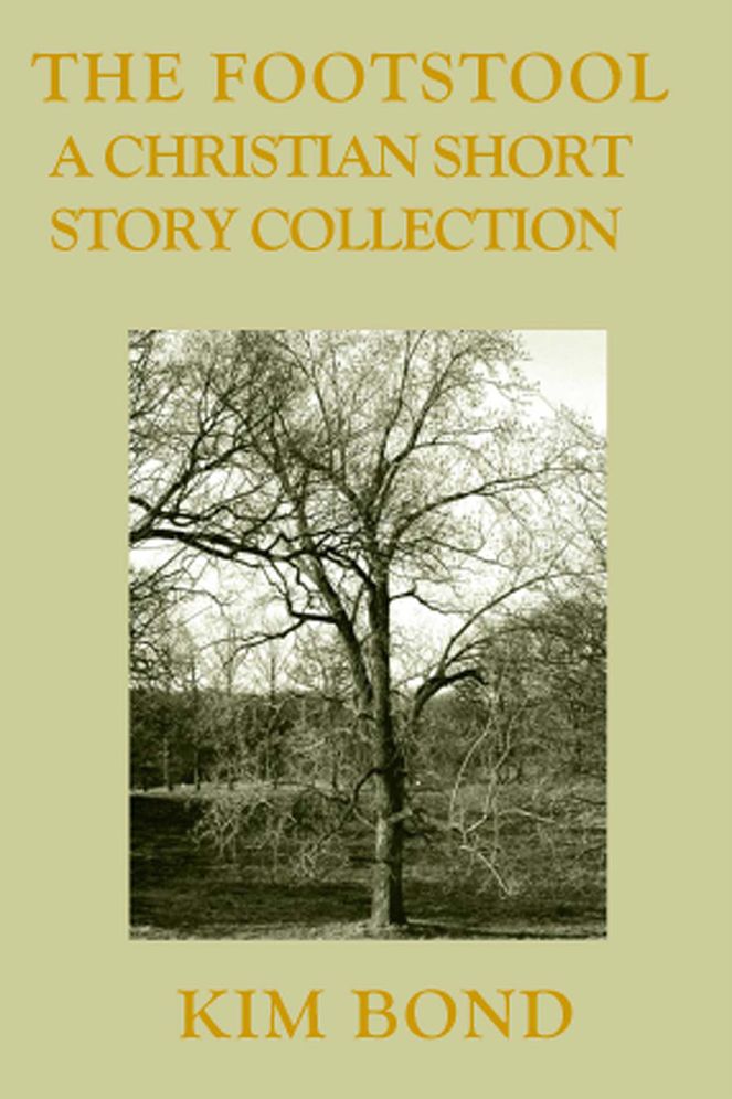 The Footstool: A Christian Short Story Collection