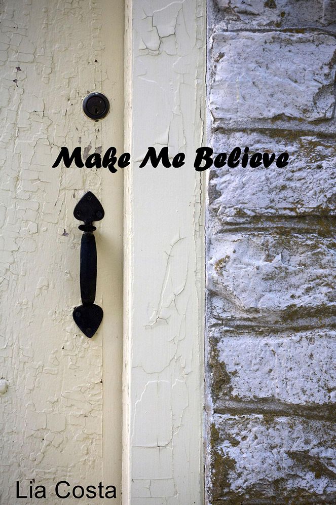 Make Me Believe