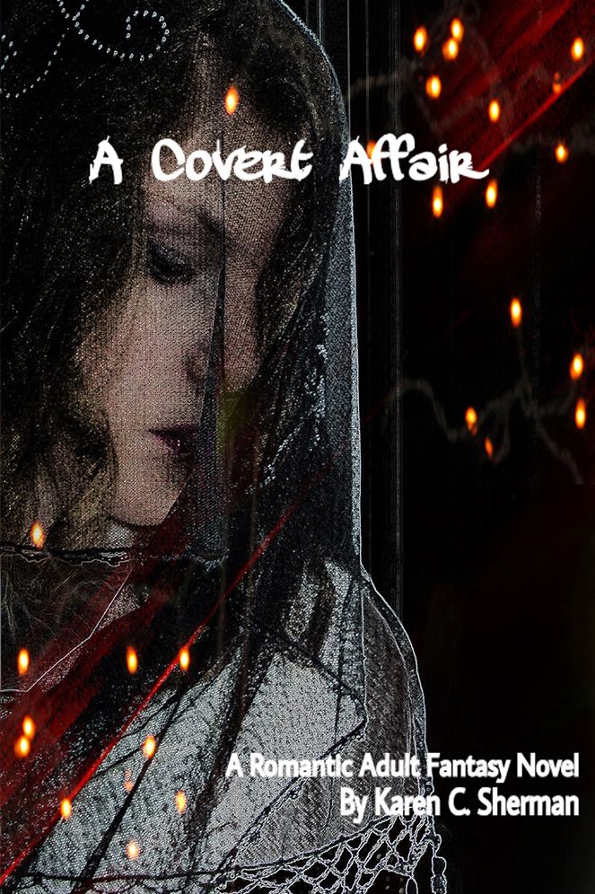 A Covert Affair: A Romantic Adult Fantasy Novel