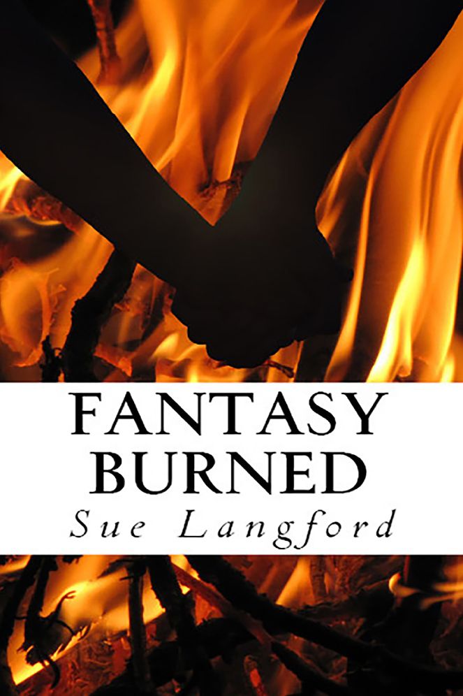 Fantasy Burned: Book 2 of the Fantasy Series