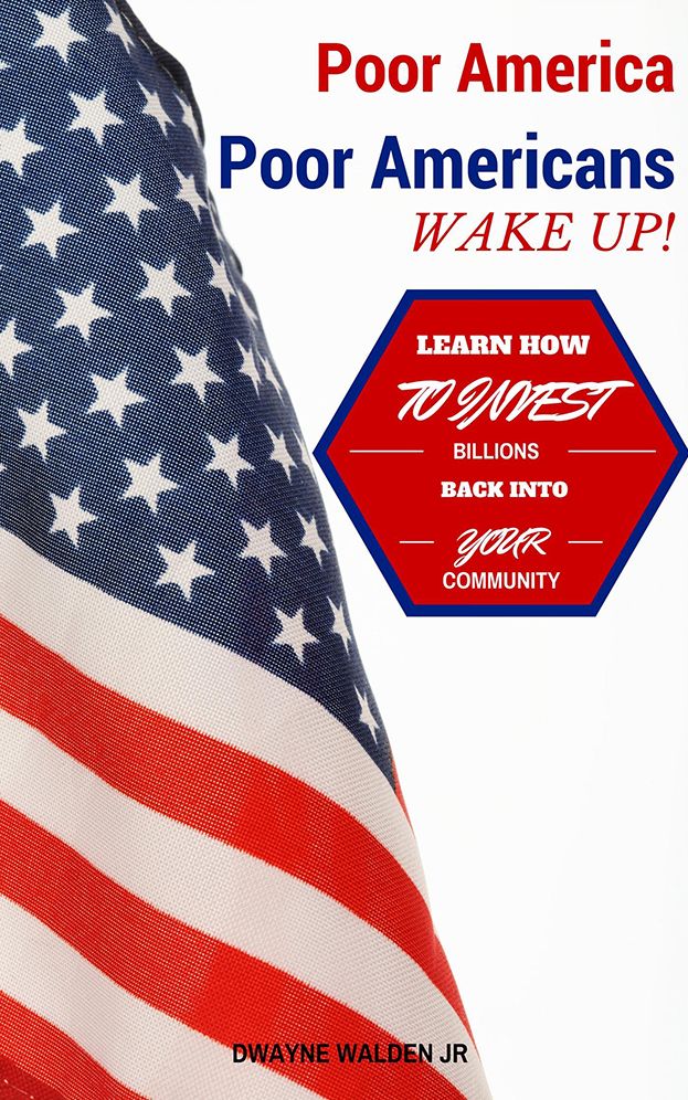 Poor America, Poor Americans, Wake Up!