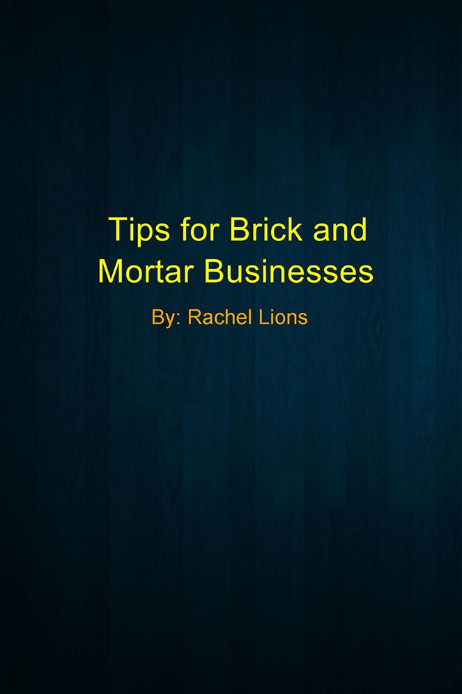 Tips for Brick and Mortar Businesses