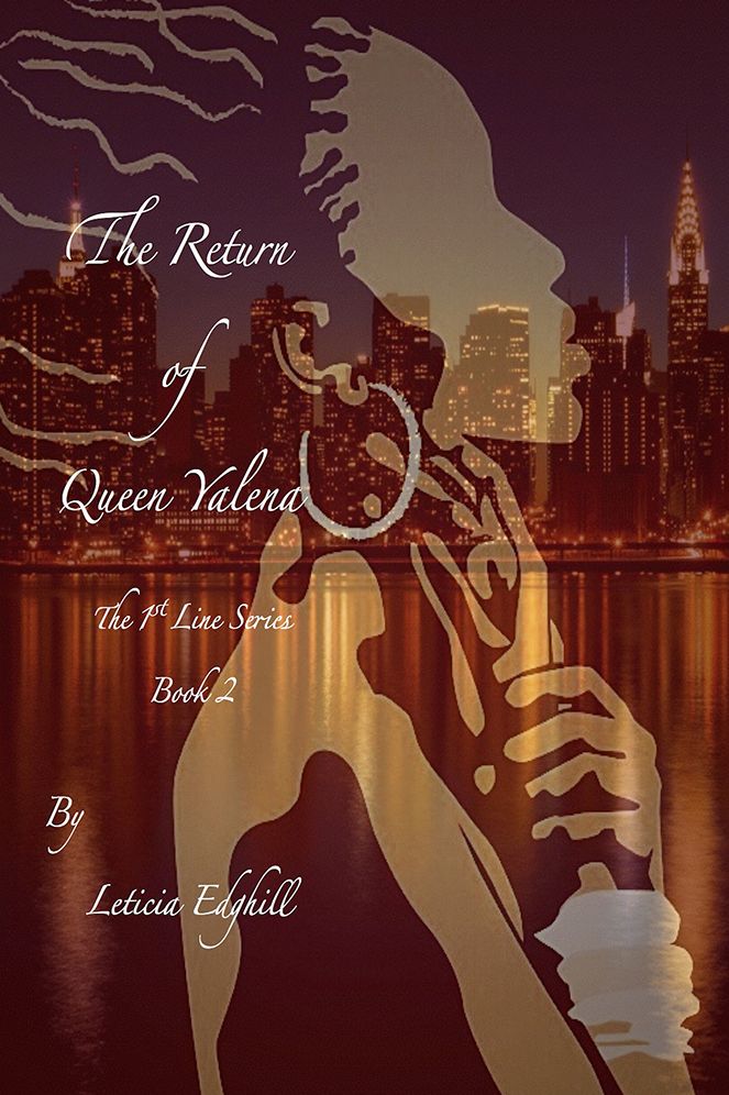 The Return of Queen Yalena: The 1st Line Series