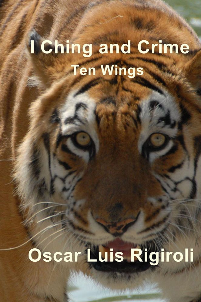 I Ching and Crime: Ten Wings