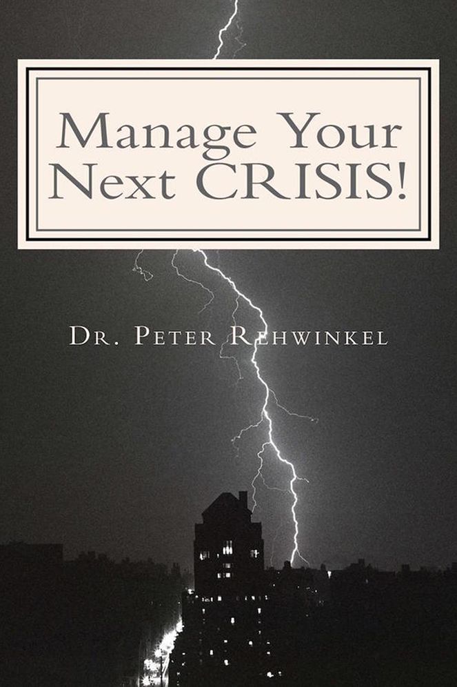 Manage Your Next CRISIS!
