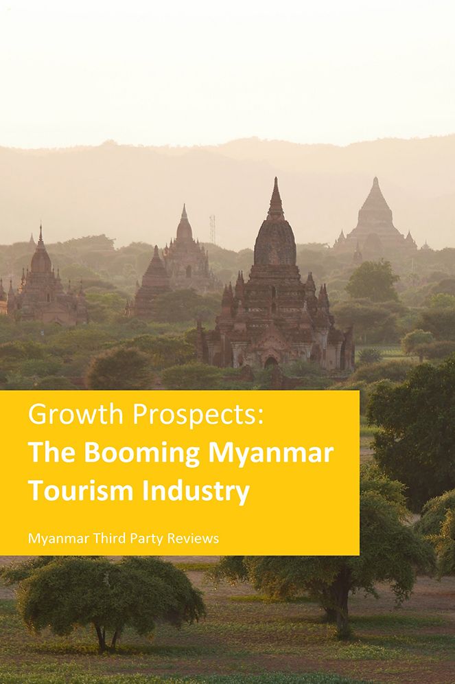Growth Prospects : The Booming Myanmar Tourism Industry