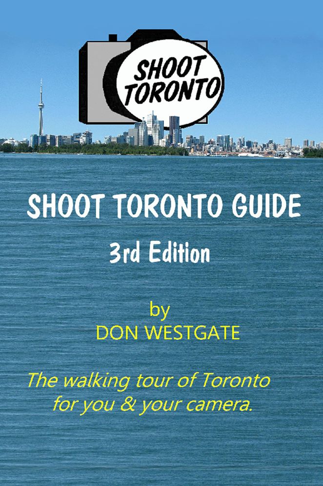 Shoot Toronto Guide: 3rd Edition