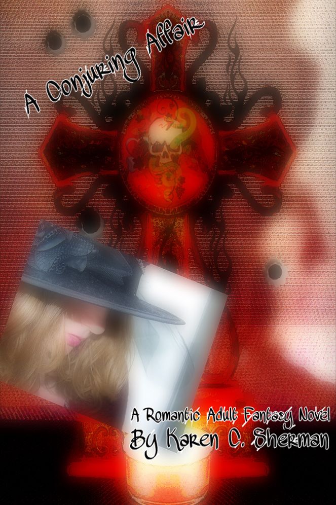 A Conjuring Affair: A Romantic Adult Fantasy Novel