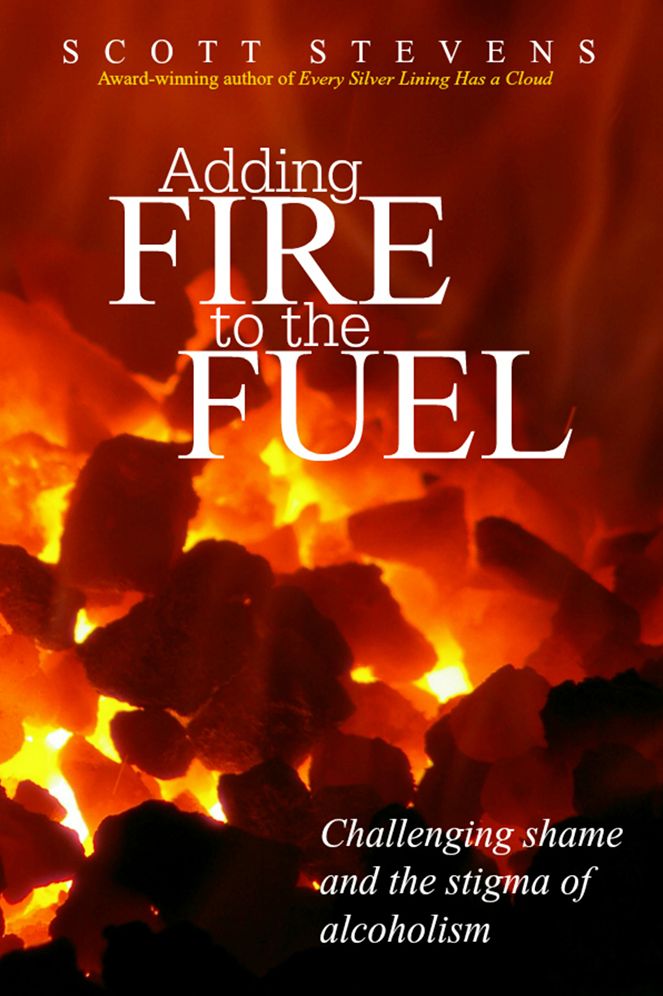 Adding Fire to the Fuel: Challenging Shame and the Stigma of Alcoholism