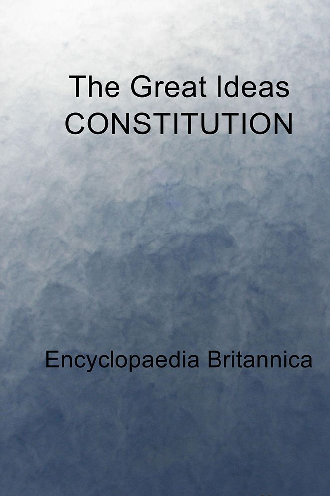 The Great Ideas CONSTITUTION