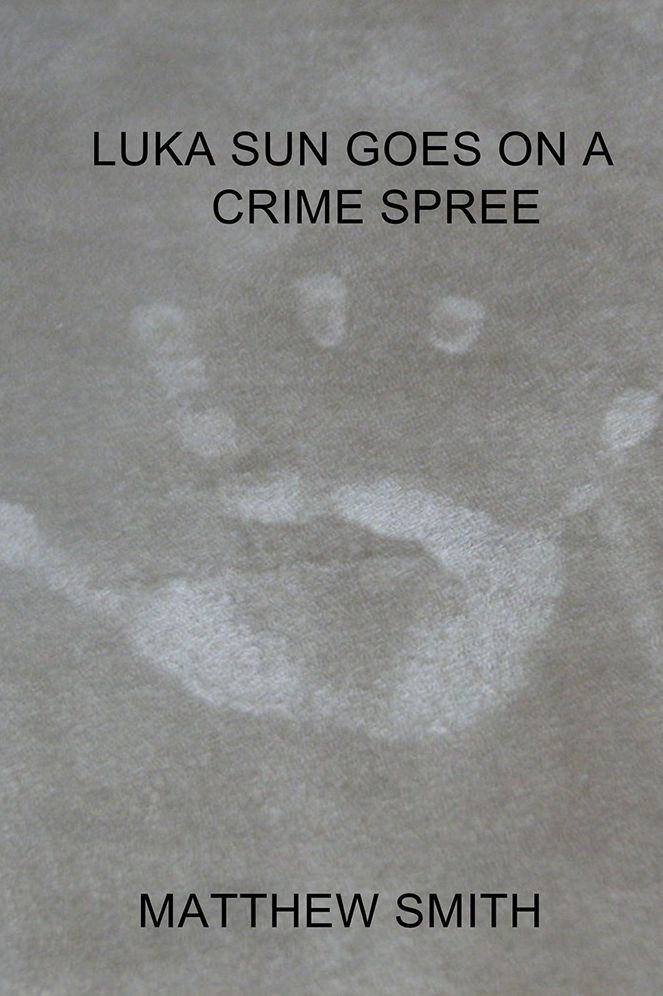 Luka Sun Goes on a Crime Spree