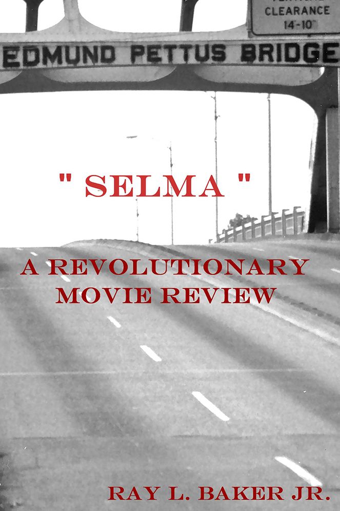 "Selma": A Revolutionary Movie Review