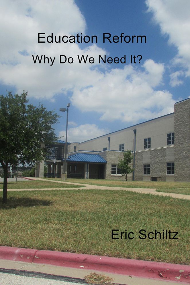 Education Reform: Why Do We Need It?