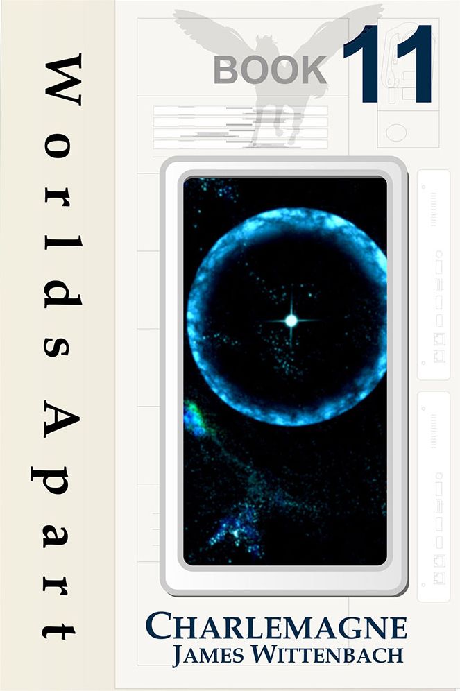 Worlds Apart Book 11: Charlemagne