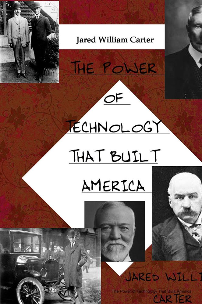 The Power of Technology That Built America