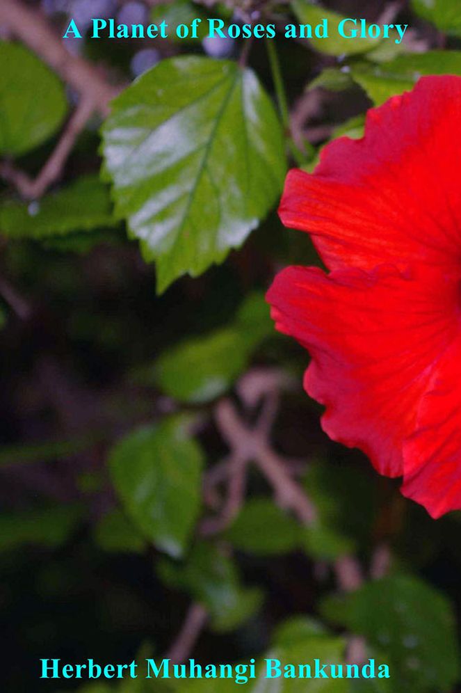 A Planet of Roses and Glory