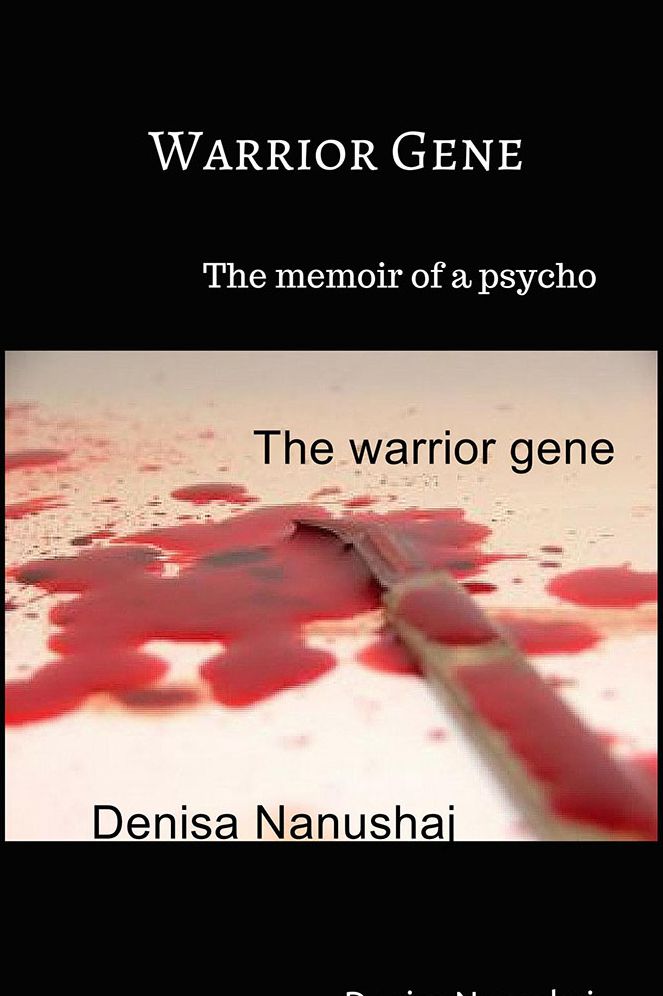 The Warrior Gene