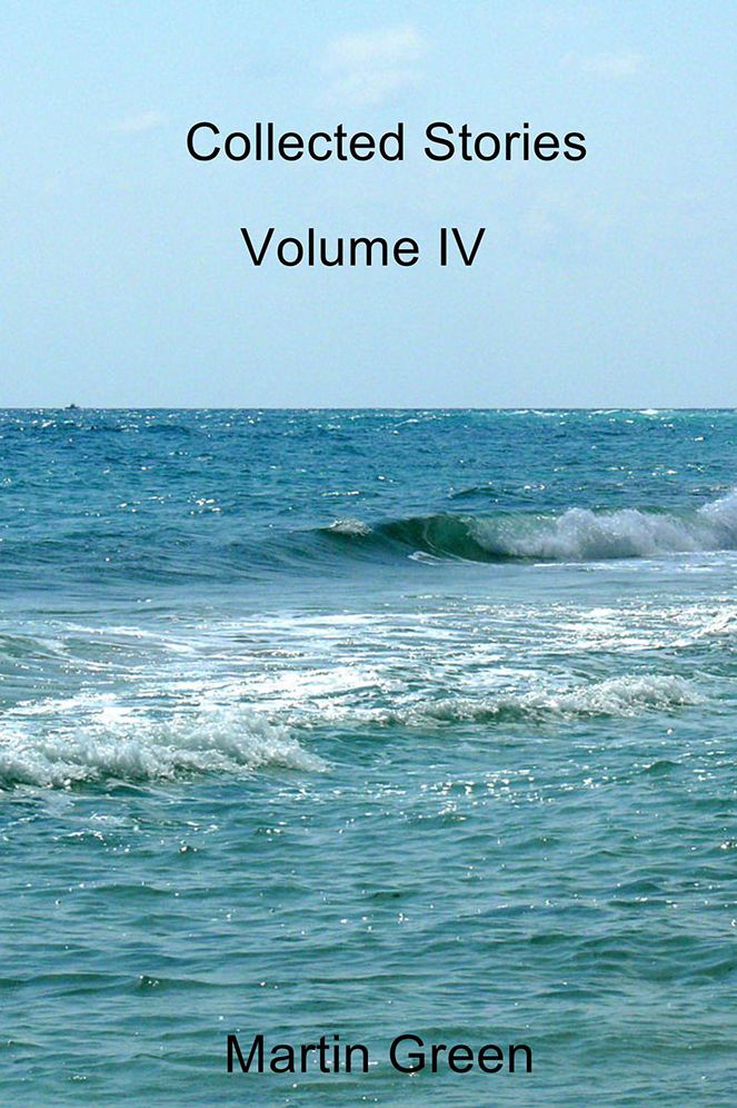 Collected Stories: Volume IV