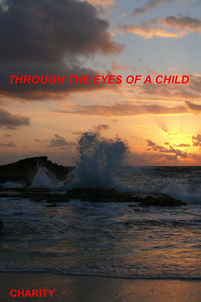 Through the Eyes of a Child