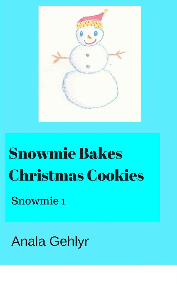 Snowmie Bakes Christmas Cookies: Snowmie 1