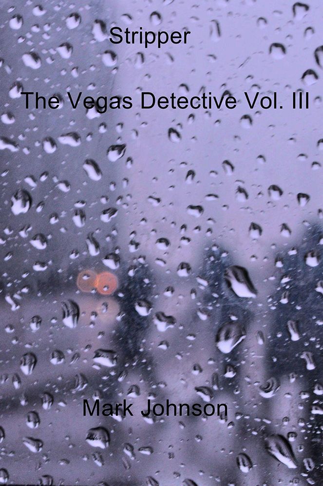 Stripper: The Vegas Detective Vol. III