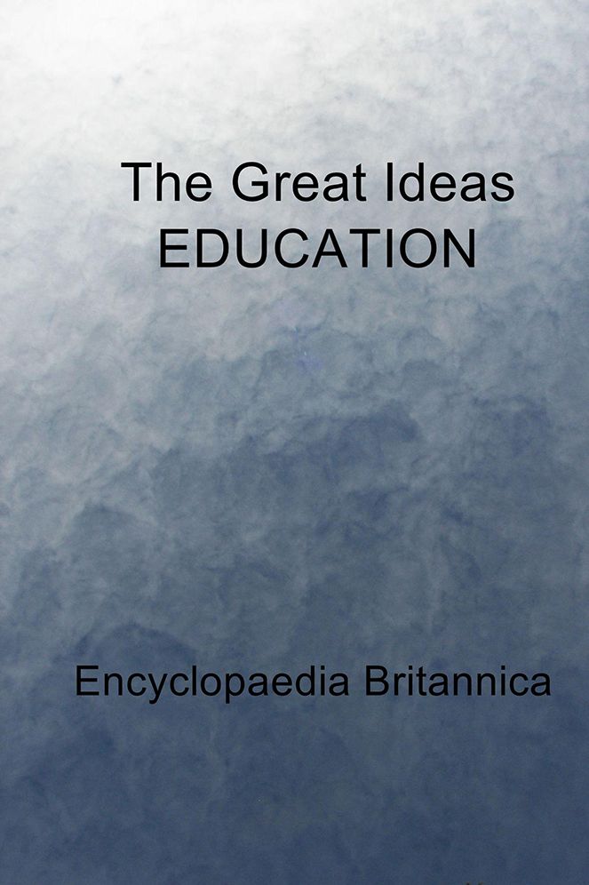 The Great Ideas EDUCATION