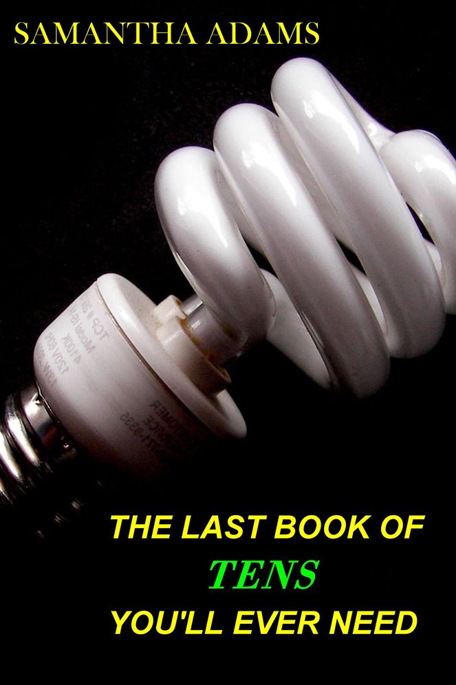 The Last Book of Tens You'll Ever Need