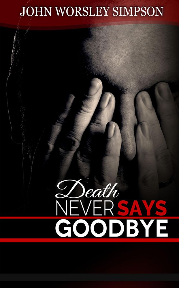 Death Never Says Goodbye