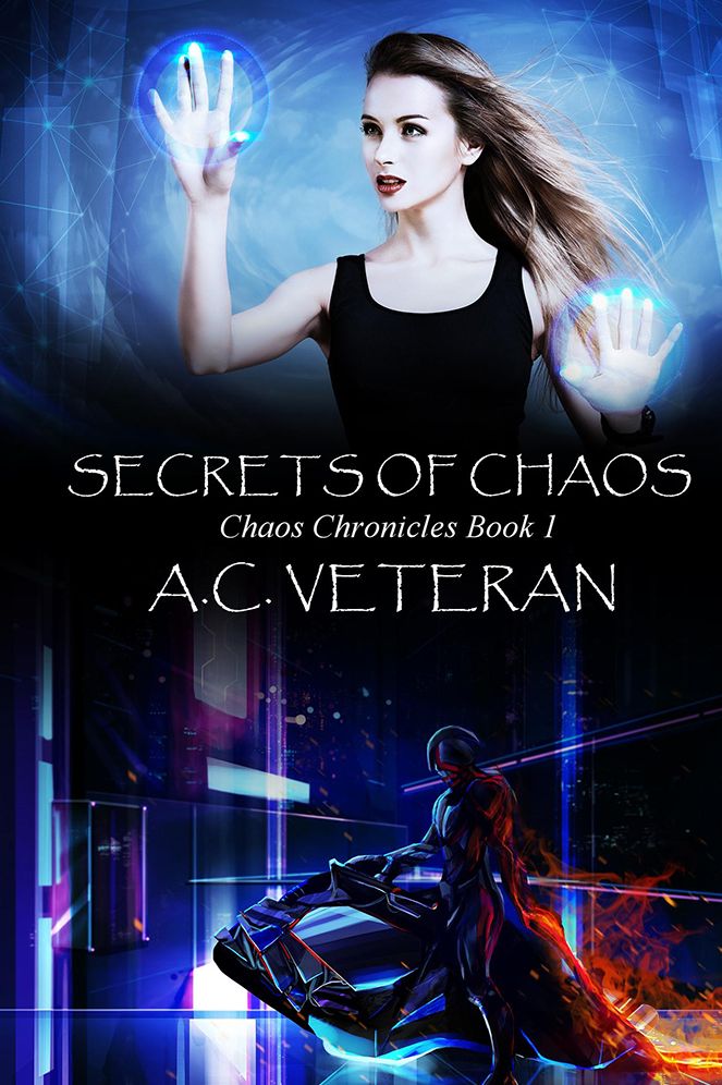 Secrets of Chaos: Chaos Chronicles Book 1